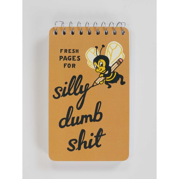 Blue Q Notebook- Silly Dumb Shit