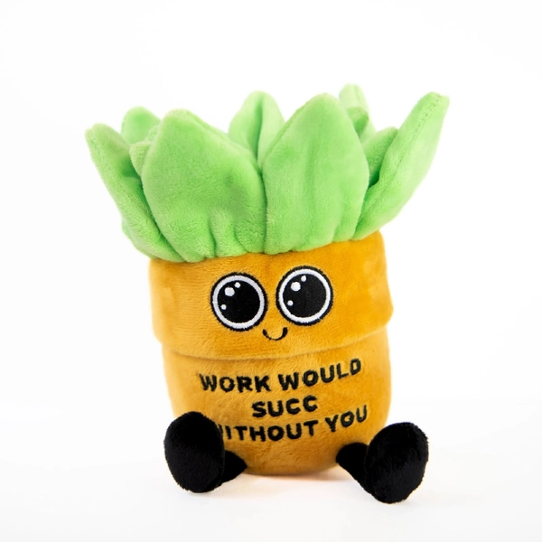 Punchkins "Work Would Succ Without You" Plush