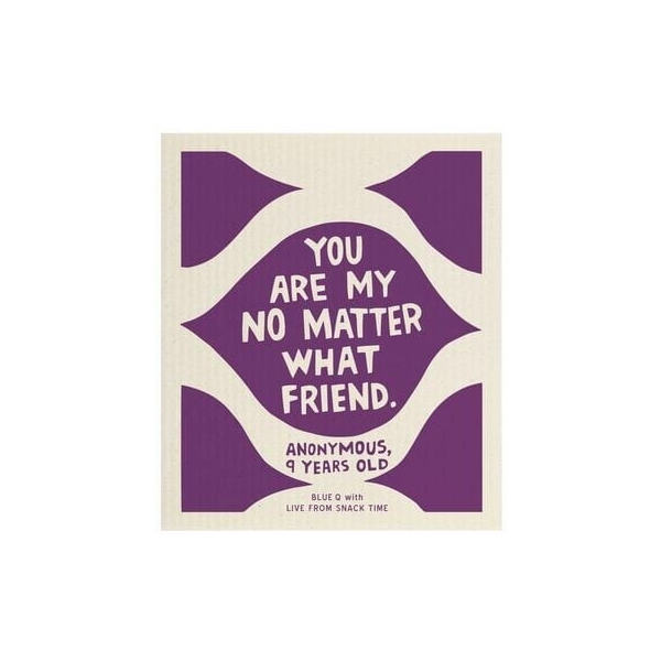 Blue Q Swedish Dishcloth - No Matter What